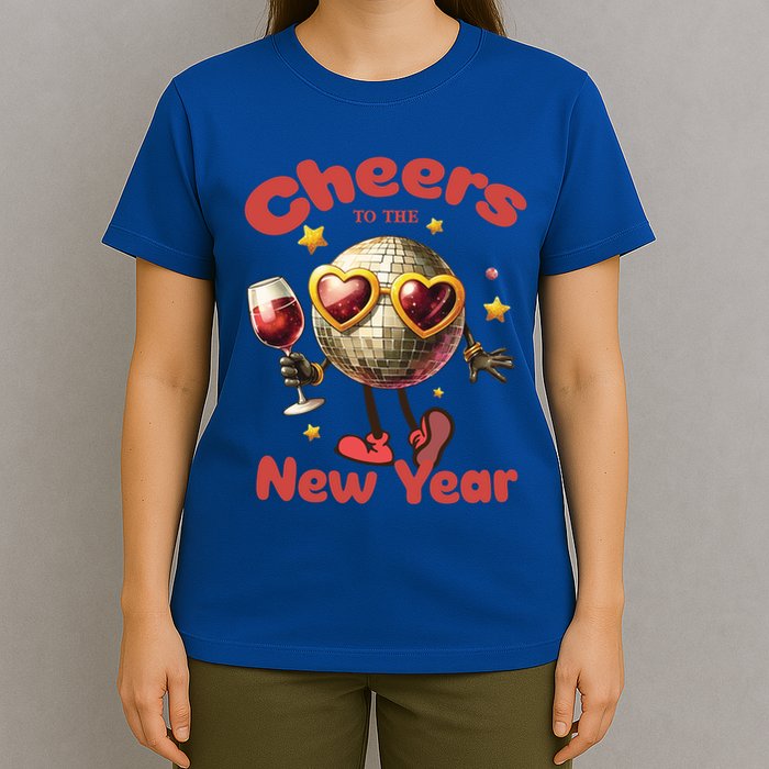 Cheers To The New Year 2025 Cute Funny Disco Ball Wine Party Gift T-Shirt