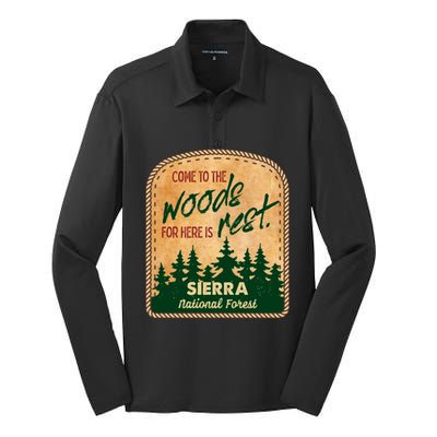 Come To The Woods For Here Is Rest Sierra National Forest Silk Touch Performance Long Sleeve Polo