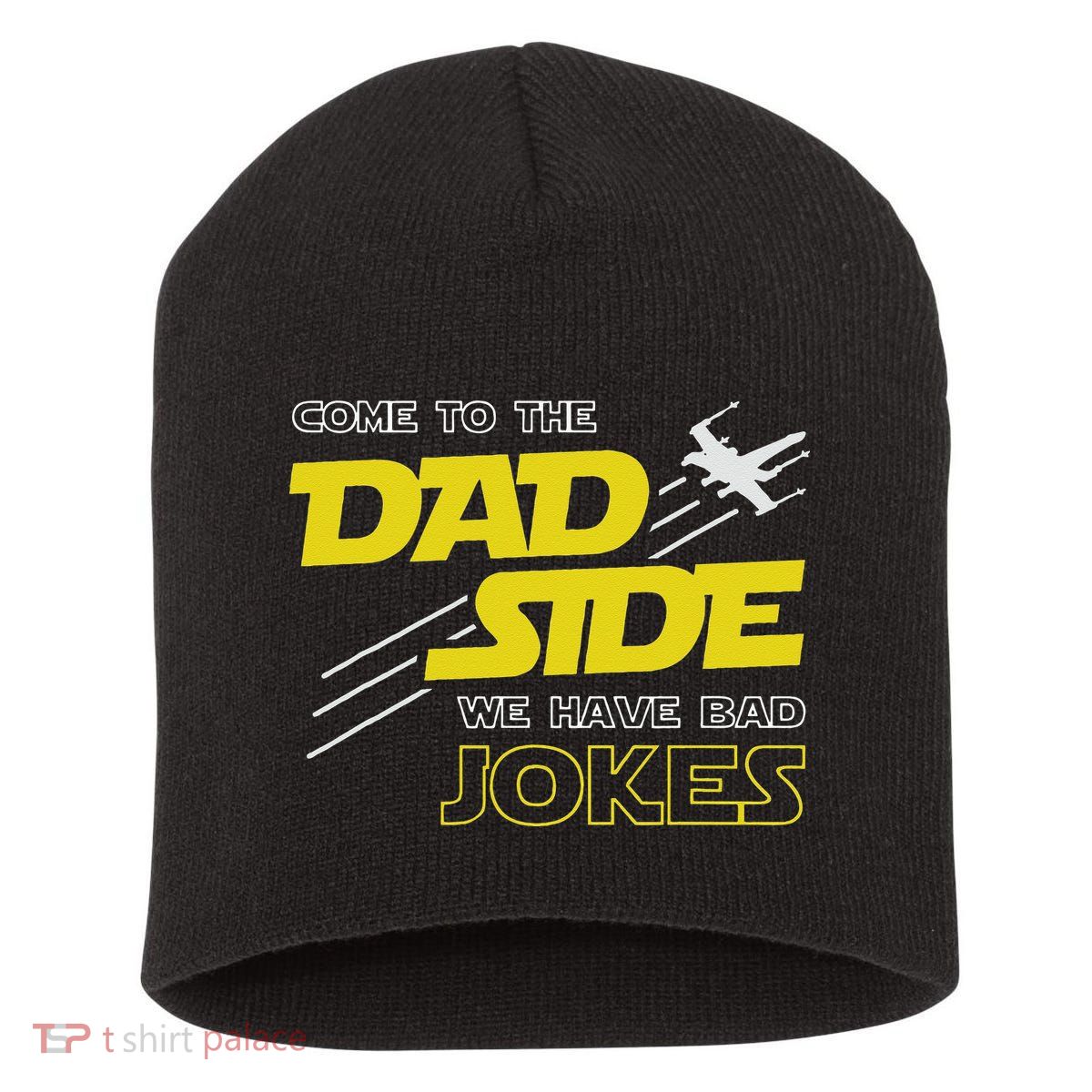 Come To The Dad Side We Have Bad Jokes Dad Short Acrylic Beanie