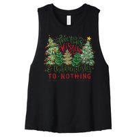 Christmas Tree Tops Glisten And Children Listen To Nothing Women's Racerback Cropped Tank