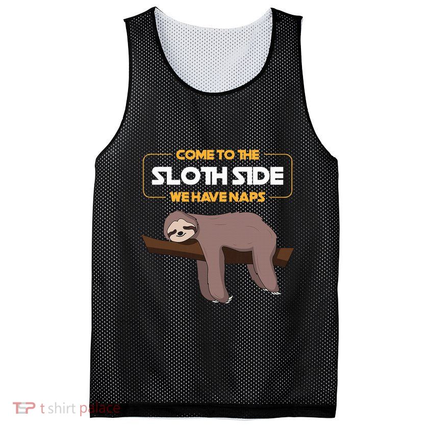 Come To The Sloth Side Funny Sloth Pun Mesh Reversible Basketball Jersey Tank