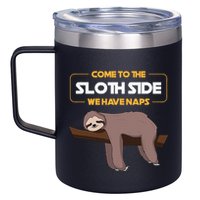 Come To The Sloth Side Funny Sloth Pun 12oz Stainless Steel Coffee Mug