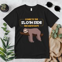 Come To The Sloth Side Funny Sloth Pun Premium T-Shirt