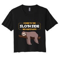 Come To The Sloth Side Funny Sloth Pun Crop Top
