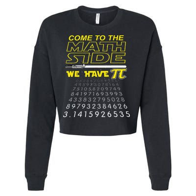Come To The Math Side We Have Pi Math Geek & Nerd Cropped Pullover Crew