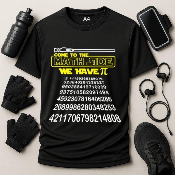 Come To The Math Side We Have Pi Math Gift Pi Day Teacher Performance Shirt