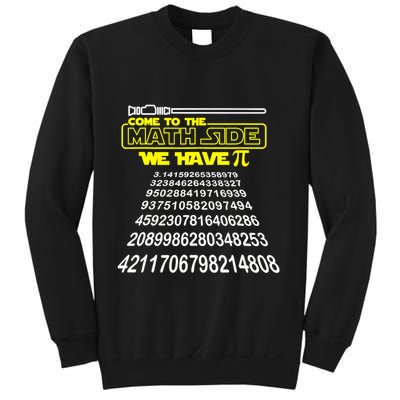 Come To The Math Side We Have Pi Math Gift Pi Day Teacher Sweatshirt