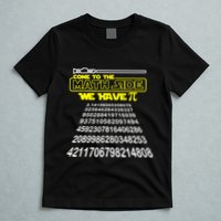 Come To The Math Side We Have Pi Math Gift Pi Day Teacher T-Shirt