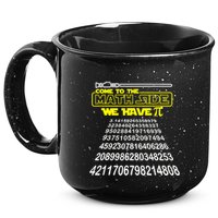 Come To The Math Side We Have Pi Math Gift Pi Day Teacher 15oz Campfire Ceramic Mug