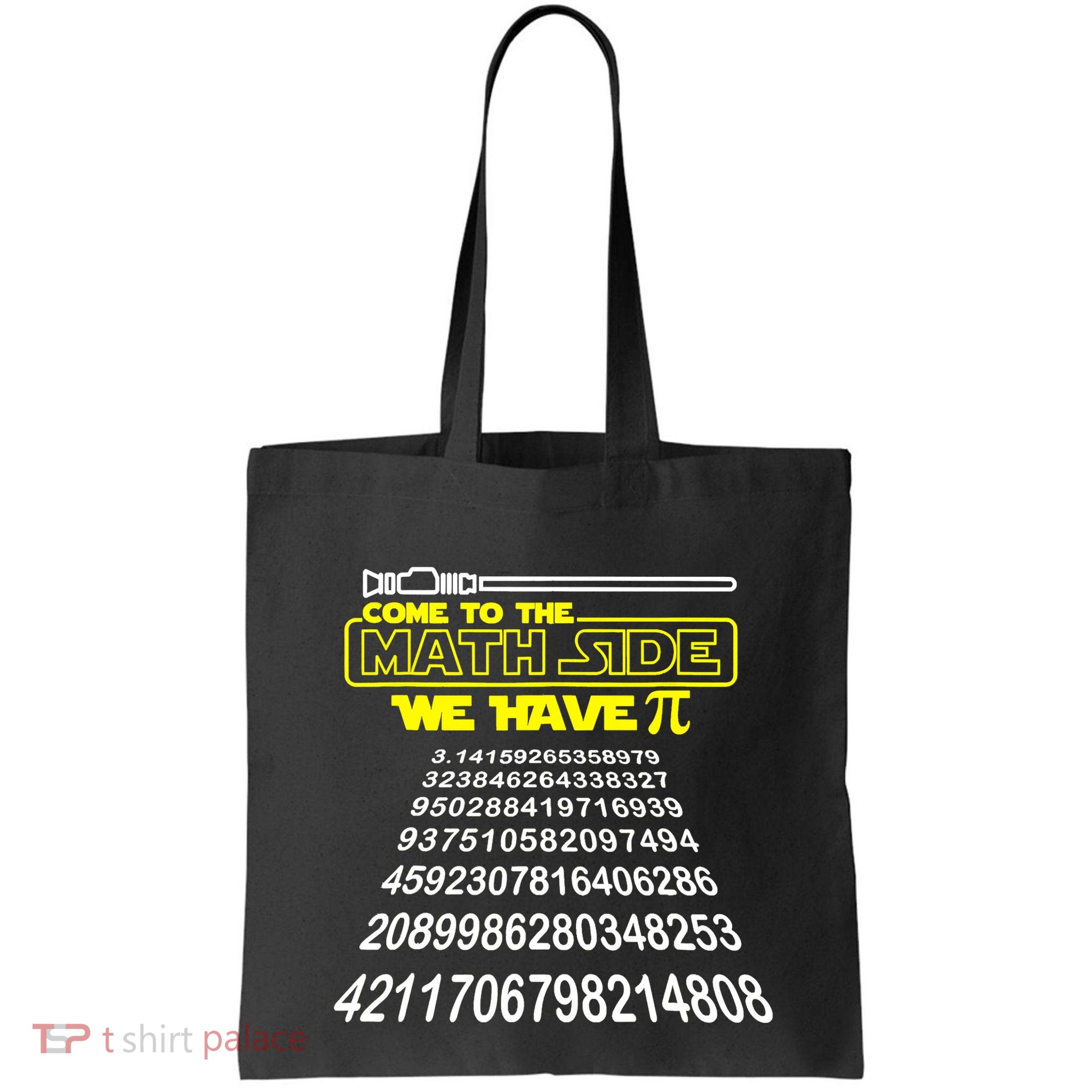 Come To The Math Side We Have Pi Math Gift Pi Day Teacher Bag
