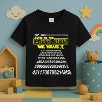 Come To The Math Side We Have Pi Math Gift Pi Day Teacher Toddler T-Shirt