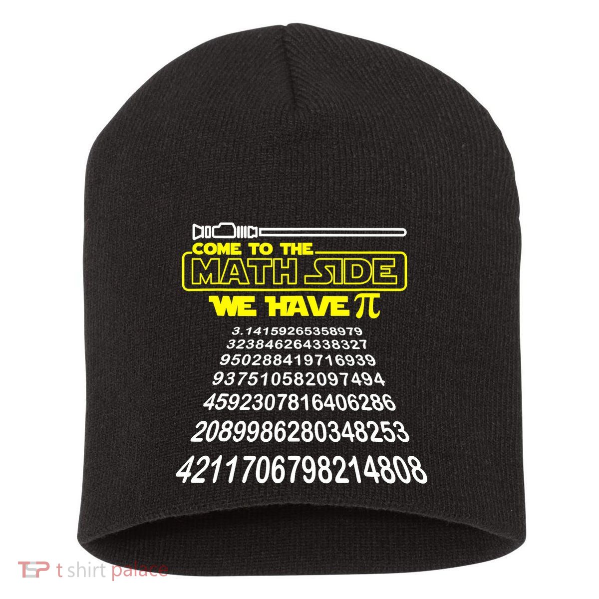 Come To The Math Side We Have Pi Math Gift Pi Day Teacher Short Acrylic Beanie