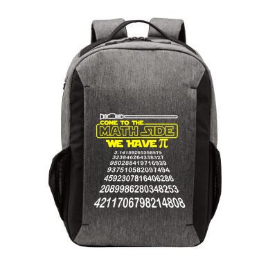Come To The Math Side We Have Pi Math Gift Pi Day Teacher Vector Backpack
