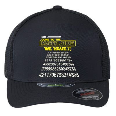 Come To The Math Side We Have Pi Math Gift Pi Day Teacher Flexfit Unipanel Trucker Cap