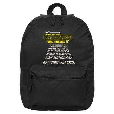 Come To The Math Side We Have Pi Math Gift Pi Day Teacher 16 in Basic Backpack