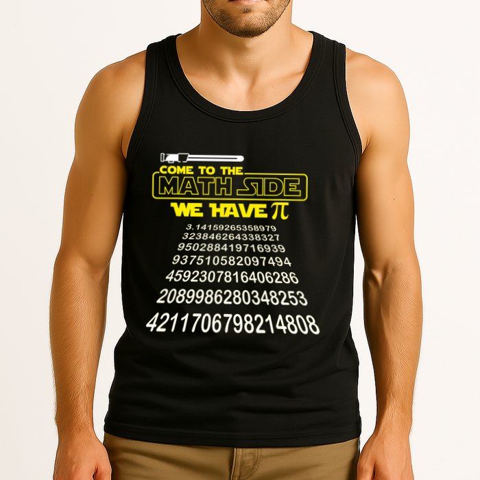 Come To The Math Side We Have Pi Math Gift Pi Day Teacher Tank Top