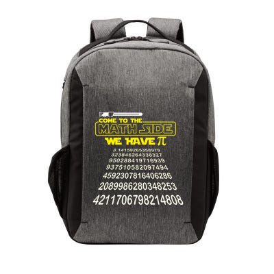 Come To The Math Side We Have Pi Math Gift Pi Day Teacher Vector Backpack