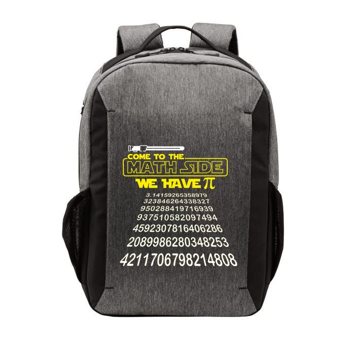 Come To The Math Side We Have Pi Math Gift Pi Day Teacher Vector Backpack