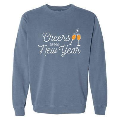 Cheers To The New Year New Years Garment-Dyed Sweatshirt