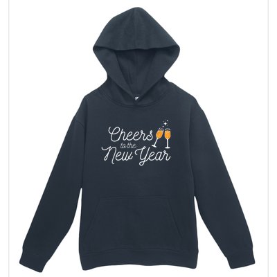 Cheers To The New Year New Years Urban Pullover Hoodie