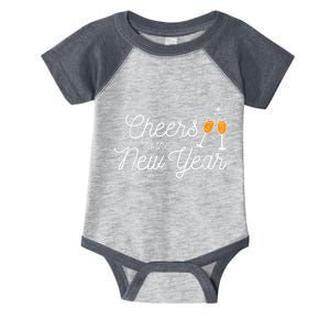 Cheers To The New Year New Years Infant Baby Jersey Bodysuit