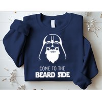 Come To The Beard Side Sweatshirt