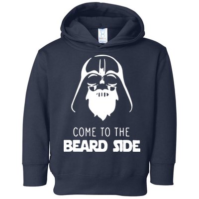 Come To The Beard Side Toddler Hoodie