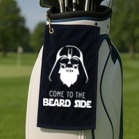 Come To The Beard Side Golf Towel