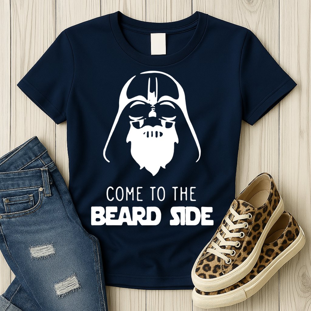 Come To The Beard Side Womens T-Shirt