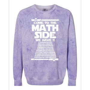 Come To The Math Side We Have Pi Gift 3 14 Day Math Geek Gift Colorblast Crewneck Sweatshirt