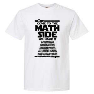 Come To The Math Side We Have Pi Gift 3 14 Day Math Geek Gift Garment-Dyed Heavyweight T-Shirt