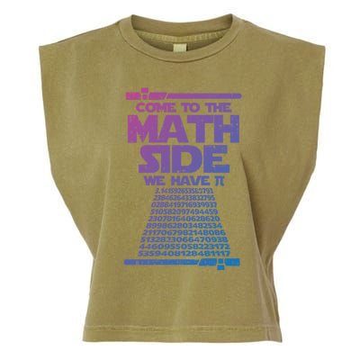 Come To The Math Side We Have Pi Gift 3 14 Day Math Geek Gift Garment-Dyed Women's Muscle Tee