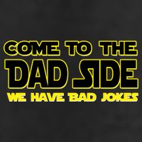 Come To The Dad Side We Have Bad Jokes Cool Comfort Performance Bucket Hat