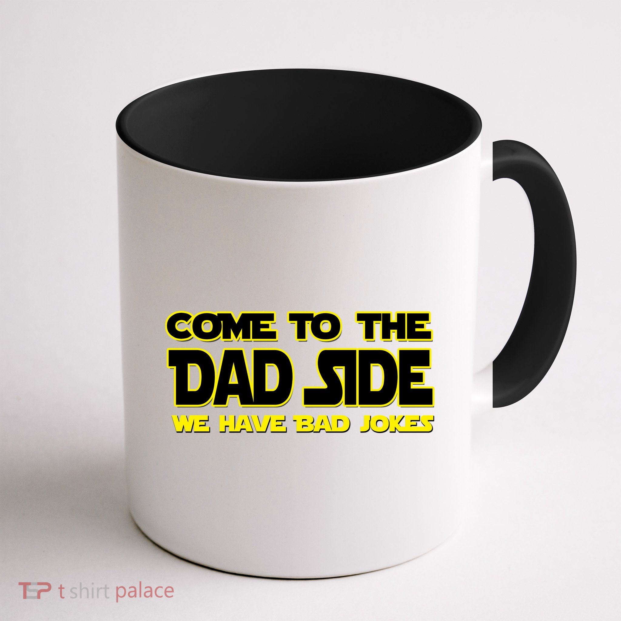 Come To The Dad Side We Have Bad Jokes Mug