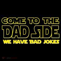 Come To The Dad Side We Have Bad Jokes 16 in Basic Backpack