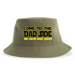 Come To The Dad Side We Have Bad Jokes Sustainable Bucket Hat