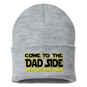 Come To The Dad Side We Have Bad Jokes Sustainable Knit Beanie