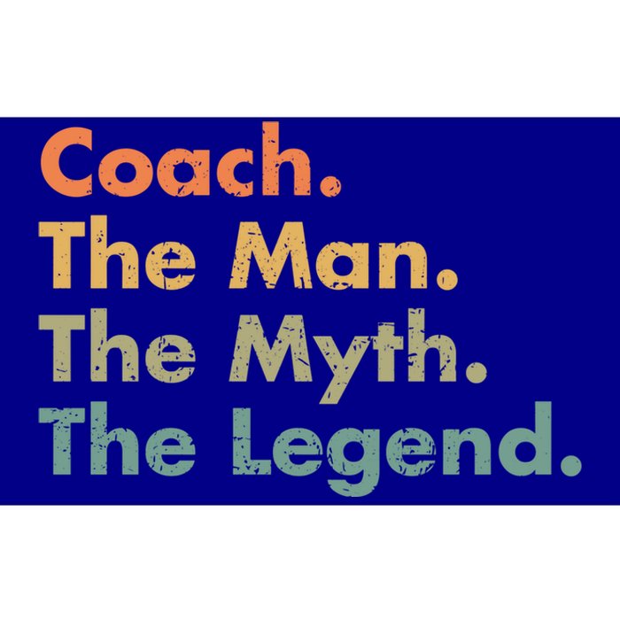 Coach The The Myth The Legend Father Dad Uncle Great Gift Bumper Sticker