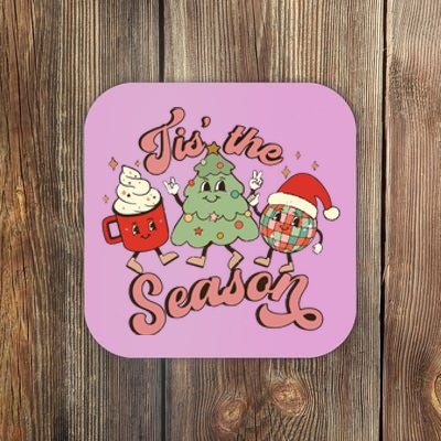 Christmas Tis The Season Coaster