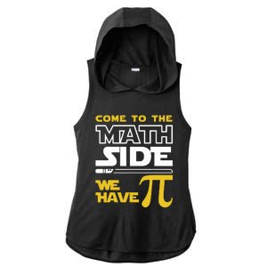 Come To The Math Side We Have Pi Math Pi Day Teacher Ladies PosiCharge Tri-Blend Wicking Draft Hoodie Tank