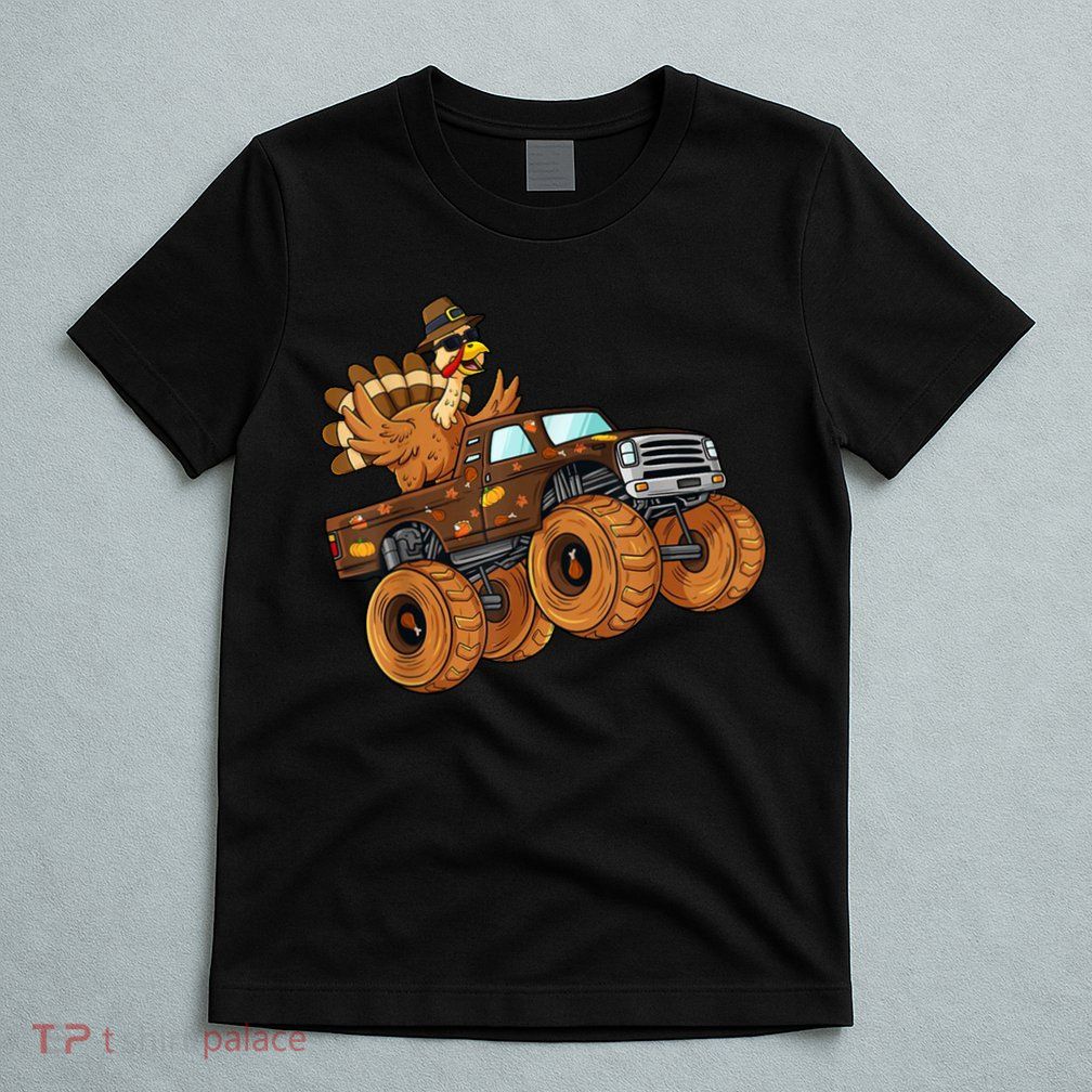 Cute Turkey Thanksgiving Monster Truck T-Shirt