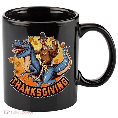 Cool Thanksgiving Turkey Riding TRex Dinosaur 11oz C Handle Ceramic Mug