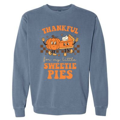 Cute Thanksgiving Teacher Thankful For My Sweetie Pies Mom Gift Garment-Dyed Sweatshirt