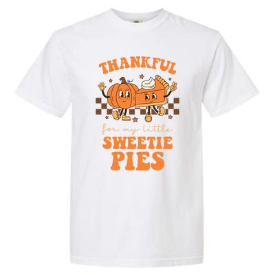 Cute Thanksgiving Teacher Thankful For My Sweetie Pies Mom Gift Garment-Dyed Heavyweight T-Shirt