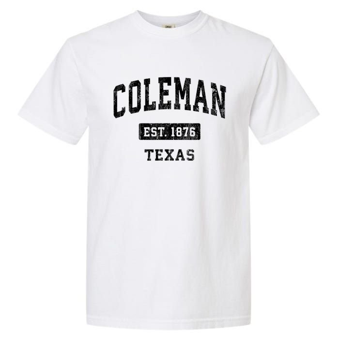 Coleman Texas Tx Vintage Sports Established Design Garment-Dyed Heavyweight T-Shirt