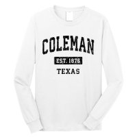 Coleman Texas Tx Vintage Sports Established Design Long Sleeve Shirt