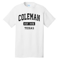 Coleman Texas Tx Vintage Sports Established Design Tall T-Shirt