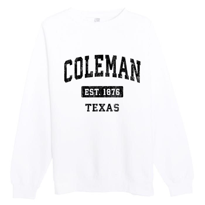 Coleman Texas Tx Vintage Sports Established Design Premium Crewneck Sweatshirt