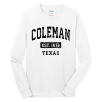 Coleman Texas Tx Vintage Sports Established Design Tall Long Sleeve T-Shirt