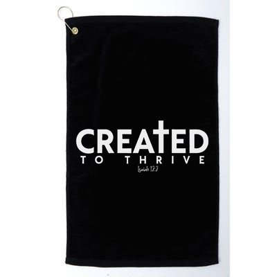 Created To Thrive Christian Faith Isaiah 122 Golf Towel